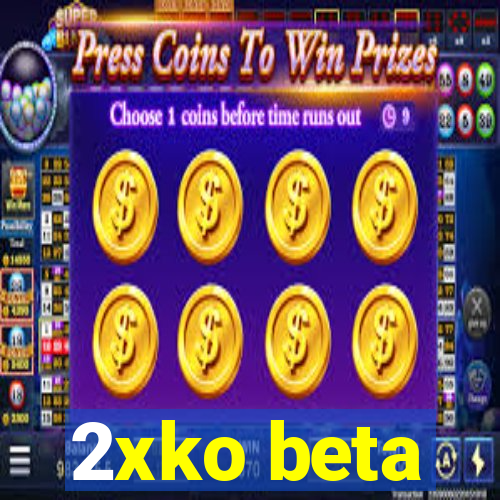2xko beta